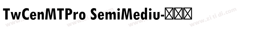 TwCenMTPro SemiMediu字体转换